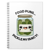 Voedselgrappen Augurk Verwennen Mijn Fantasie Grap Notitieboek (Voorkant)