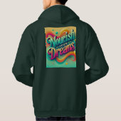 Voedt je dromen hoodie (Achterkant)