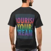 Voedt je droom t-shirt (Achterkant)