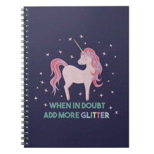 Voeg bij twijfel meer glitter toe - Unicorn Quote Notitieboek