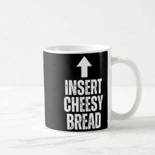 Voeg Cheesy Brood Grappige Voedsel Liefhebber Zza Koffiemok