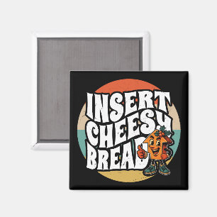 Voeg Cheesy Brood Pijl Grappige Kaas Liefhebber Ku Magneet