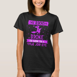 Voeg de Broke van de Tekst van de Broom van de Tit T-shirt