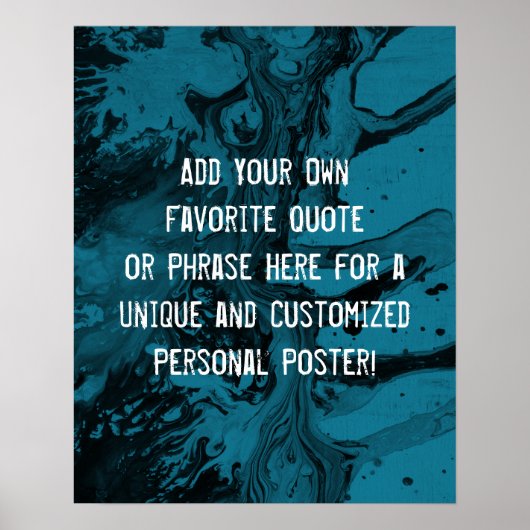 Voeg een aangepaste zwarte inktmozaïekblauw Citaat Poster (Voorkant)