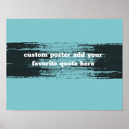voeg een citaat blauwgroen en zwart met tekst toe poster (Voorkant)