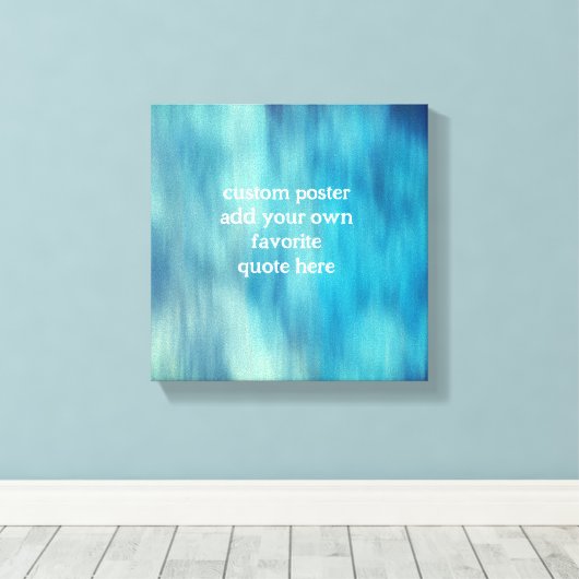 voeg een citaat toe dat turquoise elegant modern h canvas afdruk (Insitu (Houten vloer))