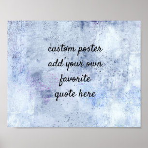 voeg een citaat toe getextureerd grijs wit en blau poster