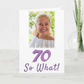 Voeg een foto 70 toe, wat positief 70e verjaardag kaart (Voorkant)