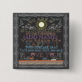 Voeg een naam Sunshine Chalkboard toe Vierkante Button 5,1 Cm
