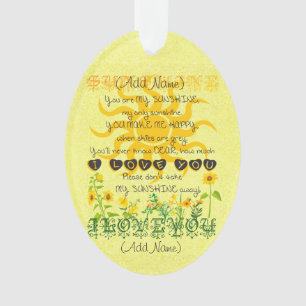 Voeg een naam toe U bent Mijn Zonneuwen Ornament