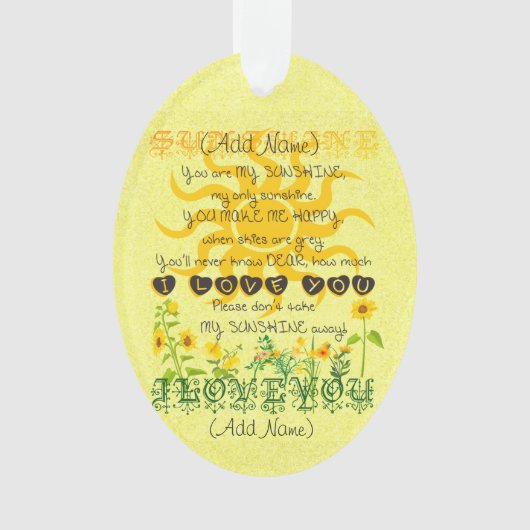 Voeg een naam toe U bent Mijn Zonneuwen Ornament (voorkant)