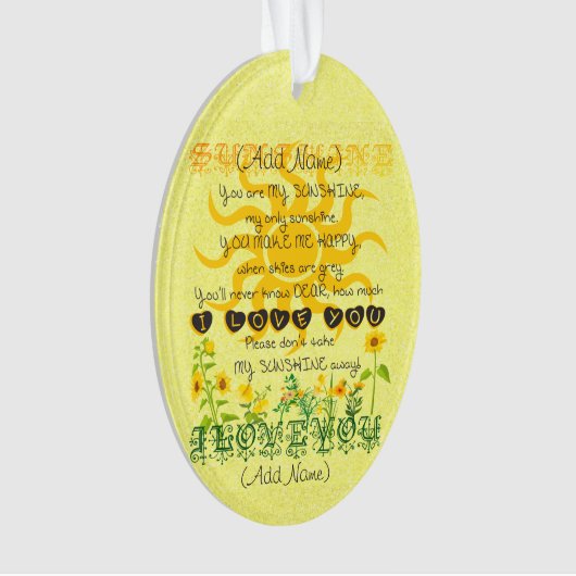 Voeg een naam toe U bent Mijn Zonneuwen Ornament (voorkant)