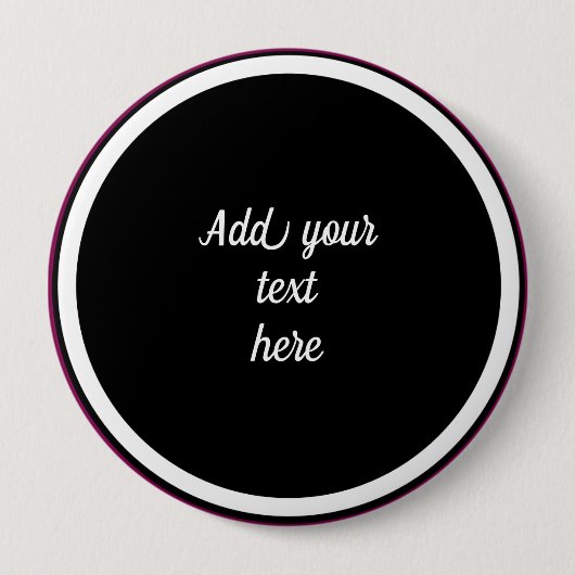Voeg hier Jouw tekst toe - SJABLOON Ronde Button 4,0 Cm (Voorkant)
