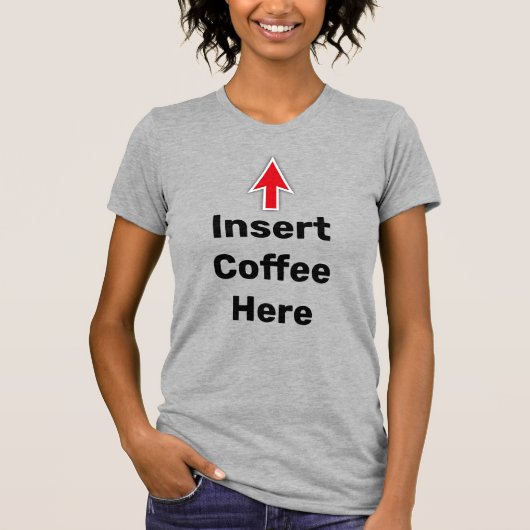 Voeg hier koffie in, rode pijl t-shirt (Voorkant)