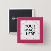 Voeg hier uw Afbeelding of tekst toe Vierkante Button 5,1 Cm (Voorkant /achterkant)
