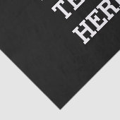 Voeg hier zwart-wit uw eigen aangepaste tekst toe tissuepapier (Detail)