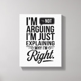 Voeg Humor toe aan uw ruimte - Bold & Witty Canvas Afdruk