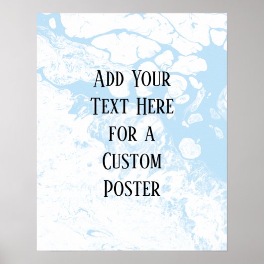 Voeg je aangepaste tekst, witte en babyblauwe marm poster (Voorkant)