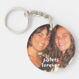 Voeg je Afbeeldingen zusjes voor altijd toe Sleutelhanger