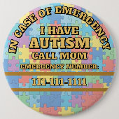 Voeg je telefoonnummer toe Autism Knop Ronde Button 6,0 Cm (Voorkant)