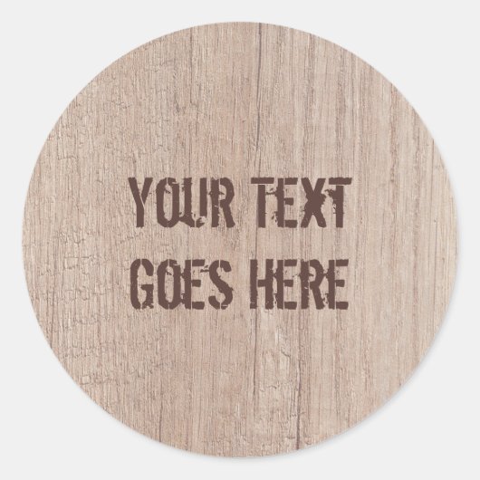Voeg Jouw tekst Brown Wood Board toe Kijk Sjabloon Ronde Sticker (Voorkant)