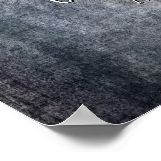 Voeg Jouw tekst Quote Grunge Textured Dark Grey to Poster (Hoek)