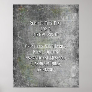 Voeg Jouw tekst Quote Grunge Textured Grey DIY toe Poster