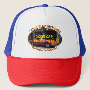 Voeg naam toe, zijn autofoto, tekst, ik speel nog  trucker pet