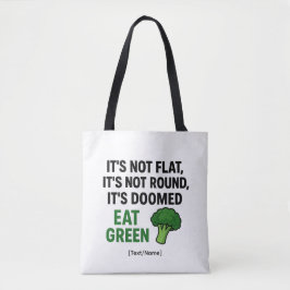 Voeg tekst/naam grappige broccoli-tas – Eet groen Tote Bag