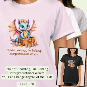Voeg tekst toe, niet hamsteren gebouwenvermogen t-shirt