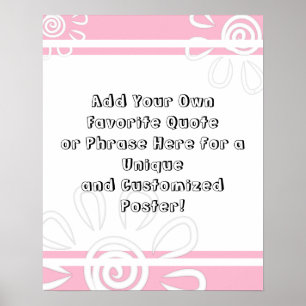 Voeg uw Aangepaste prijsopgave toe en licht roze b Poster