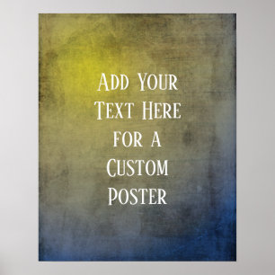 Voeg uw aangepaste tekst Geel en Blauw Grunge toe Poster