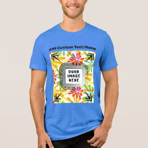 Voeg uw eigen foto Afbeelding Afbeelding tekst hie Tri-Blend Shirt