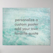voeg uw eigen poster van de citaat blauwgroen en g (Voorkant)