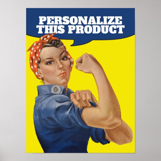 Voeg uw eigen tekst toe Rosie de Riveter Gepersona Poster (Voorkant)