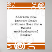 Voeg uw Sinaasappel van het Aangepaste Citaat toe Poster (Voorkant)