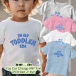 Voeg woord toe IN MIJN aangepaste blauwe peuter ER Kinder Shirts<br><div class="desc">Peuter Era Blue - Wijzig de tekst - Voeg je eigen Bezetting of Relatie Hobby Sport Woorden. In mijn winkel vind je tekst voor vier regels.</div>