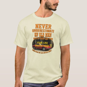 Voeg zijn autofototekst toe, nooit onderschatten t-shirt