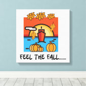 Voel de Herfst Herfst Seizoen Vibes Canvas Afdruk (Insitu (Houten vloer))