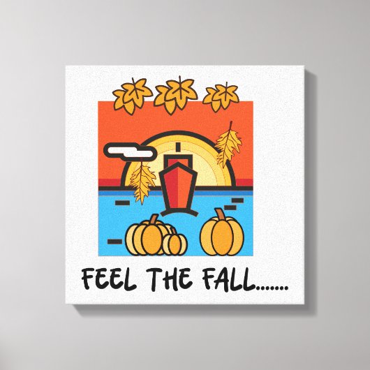 Voel de Herfst Herfst Seizoen Vibes Canvas Afdruk (Voorkant)