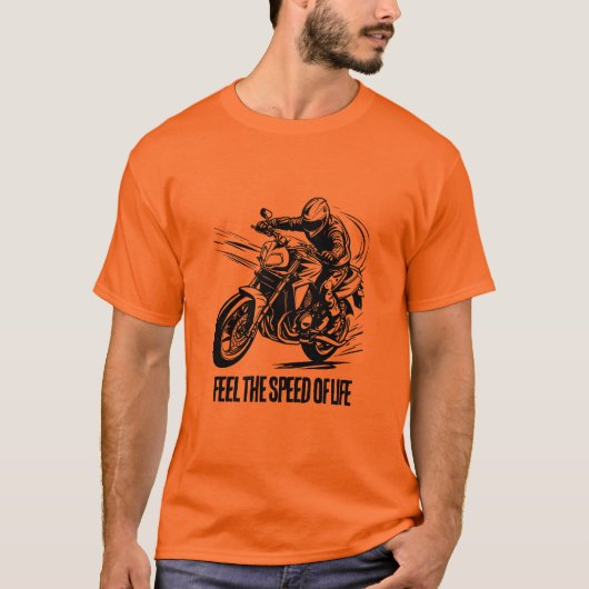 Voel de snelheid ​​van het leven, Racer in Motion T-shirt (Voorkant)