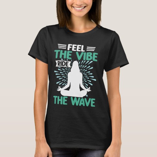 Voel de Vibe Ride de Golf Meditatie T-shirt (Voorkant)