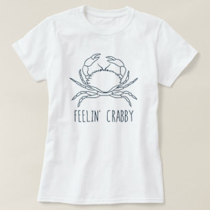 Voel je Crabby? T-shirt