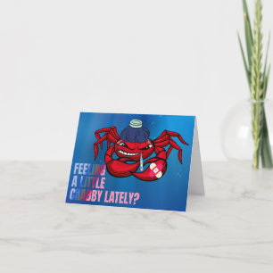 Voel je een beetje Crabby Get Well Kaart