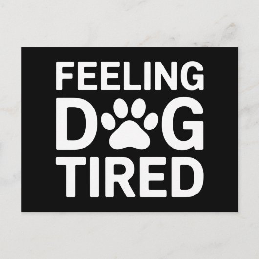 Voel je hond moe briefkaart (Voorkant)