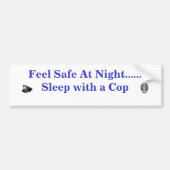 Voel je 's nachts veilig... bumpersticker (Voorkant)