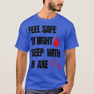 Voel je veilig t-shirt