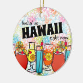 Voel je zo Hawaii op dit moment retro cocktail dri Keramisch Ornament (Links)