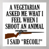 Voel Recoil Funny Hunting Poster (Voorkant)