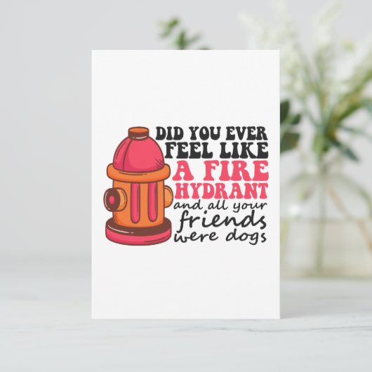 Voelde je je ooit als brandkraan brandweerlieden c bedankkaart (Staand voorkant)